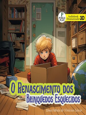 cover image of O Renascimento dos Brinquedos Esquecidos